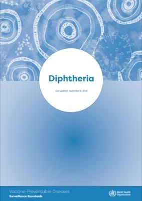 Diphtheria: Vaccine Preventable Diseases Surveillance Standards