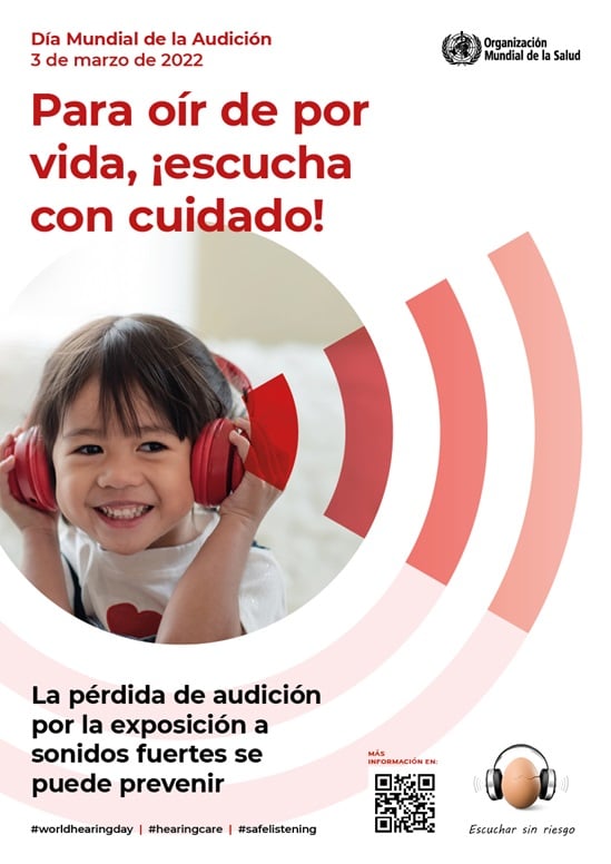 Para oír de por vida,¡escucha con cuidado!